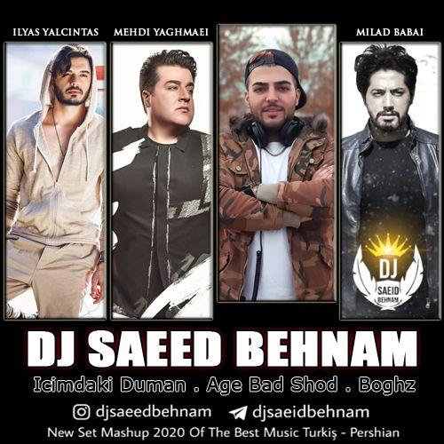 Dj Saeed Behnam – Set Mashup 3 Singers